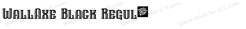 WallAxe Black Regul字体转换